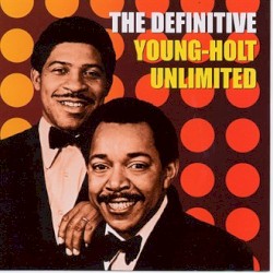 Definitive Young-Holt Unlimited