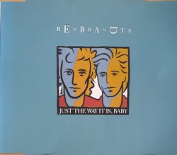 Just the Way It Is, Baby