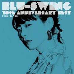 BLU‐SWING 10th ANNIVERSARY BEST