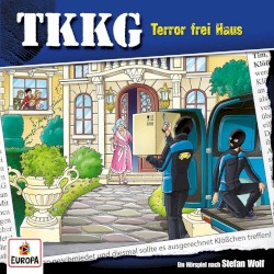 TKKG 219: Terror frei Haus
