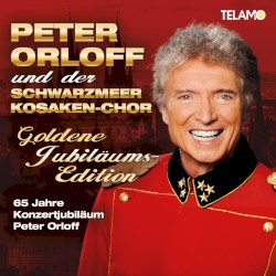 Goldene Jubiläums‐Edition (65 Jahre Konzertjubiläum Peter Orloff)