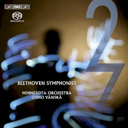 Symphonies nos. 2, 7