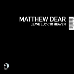 Leave Luck to Heaven