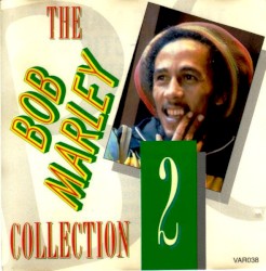 The Bob Marley Collection 2