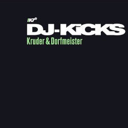 DJ‐Kicks: Kruder & Dorfmeister