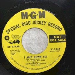 I Ain't Down Yet / Dolce Far Niente