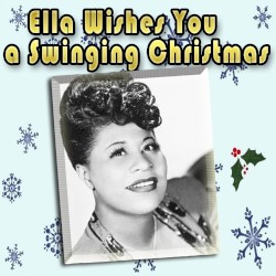 Ella Wishes You a Swinging Christmas