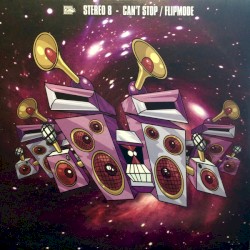 Can't Stop / Flip Mode