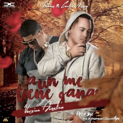 Aún me tiene ganas (versión acústica)