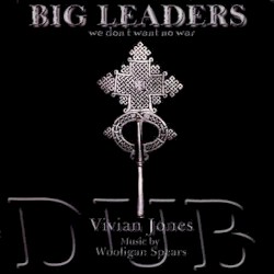 Big Leaders We Don't Want No War Dub