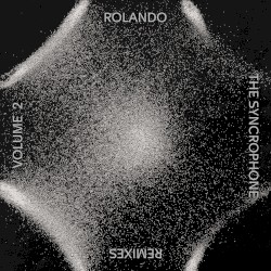 The Syncrophone Remixes, Volume 2