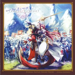 Eternal Fantasy Sound Tracks ~Eternal Symphony~