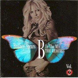 B in the Mix: The Remixes, Vol. 2