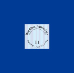 Wordless Anthology II: Masahiro Andoh Selection & Remix + 1