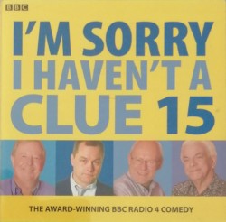 I’m Sorry I Haven’t a Clue 15