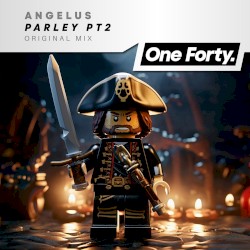 Parley Pt 2. (The Bassline Will Bring Me Home)