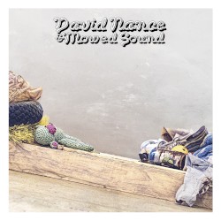 David Nance & Mowed Sound