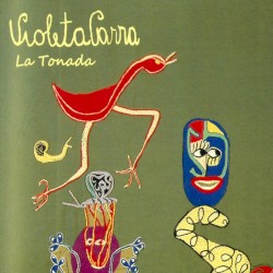El folklore de Chile, vol. IV: La tonada presentada por Violeta Parra