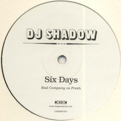 Six Days (Bad Company vs Fresh)