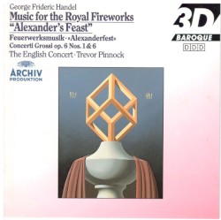 Music For The Royal Fireworks · "Alexander's Feast"