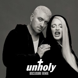 Unholy (Disclosure remix)