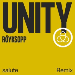 Unity (salute remix)