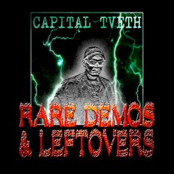 RARE DEMOS & LEFTOVERS, VOL.1