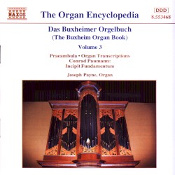 Das Buxheimer Orgelbuch, Volume 3