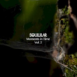 Moments in Time, Vol. 2