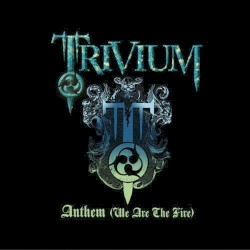 Anthem (We Are the Fire)