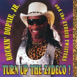 Turn Up the Zydeco!