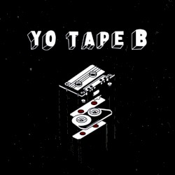 YO TAPE B