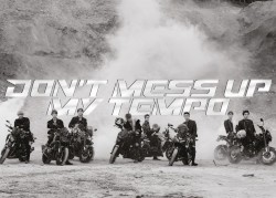 DON’T MESS UP MY TEMPO