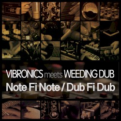 Note Fi Note / Dub Fi Dub
