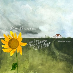 Songs from The Great American Folk Show, Vol. 1