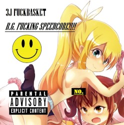 B.G. Fucking Speedcore! ! ! !
