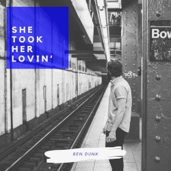 She Took Her Lovin’