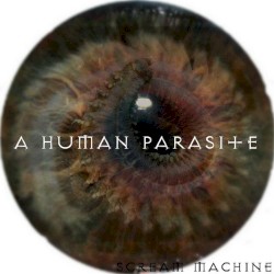 A Human Parasite