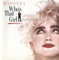 Who’s That Girl: Original Motion Picture Soundtrack