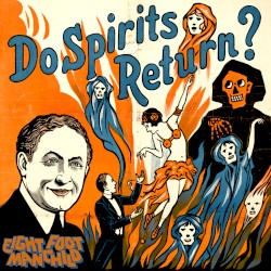 Do Spirits Return?