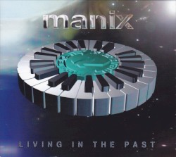 Living in the Past