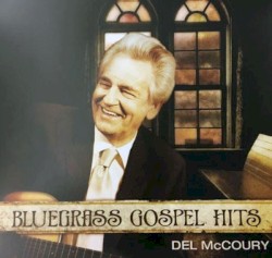 Bluegrass Gospel Hits