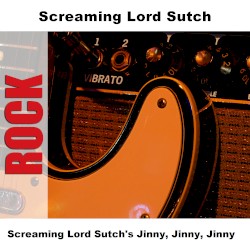 Screaming Lord Sutch's Jinny, Jinny, Jinny (Re-Recorded version)
