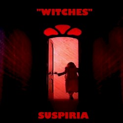 Suspiria: Witches