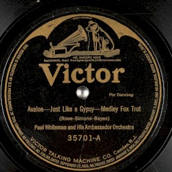 Avalon - Just Like a Gypsy: Medley Fox Trot / Best Ever Medley: One-Step