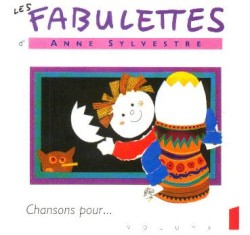Les Fabulettes d'Anne Sylvestre, Volume 1