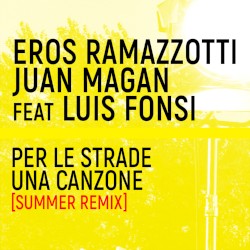 Per le strade una canzone (Summer remix)
