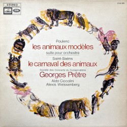 Poulenc: Les Animaux modèles / Saint-Saëns: Le Carnaval des animaux