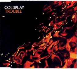 Trouble