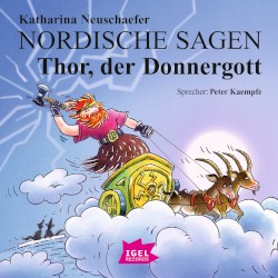 Nordische Sagen - Thor, der Donnergott